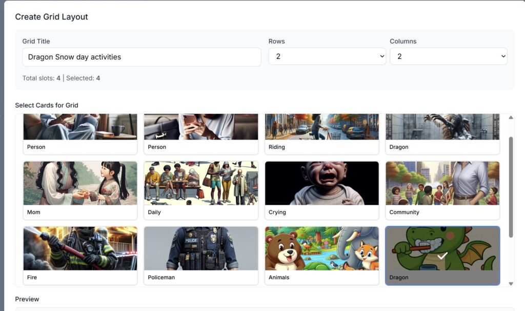 EZducate Grid Layout titled Dragon Snow day activities with 4 cards selected
Caption: Dragon Snow Day Activities — 4 dragon cards selected for the grid
Description: Create Grid Layout screen with title Dragon Snow day activities, 2x2 grid, 4 cards selected including all four dragon activity flashcards
